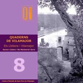 Quadern 8. Els Llobera en la història de Vilamajor